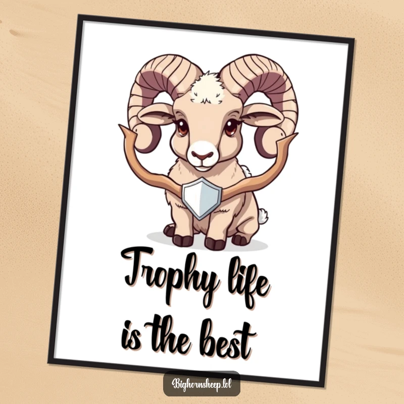 Funny Free Printable Wall Art: A bighorn sheep stands tall, proudly displaying a shiny, gleaming trophy, radiating a sense of accomplishment.