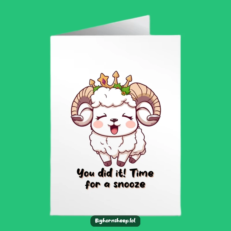 Free Printable Congrats Card: Sleepy Moss Crown Bighorn Sheep Funny Gift