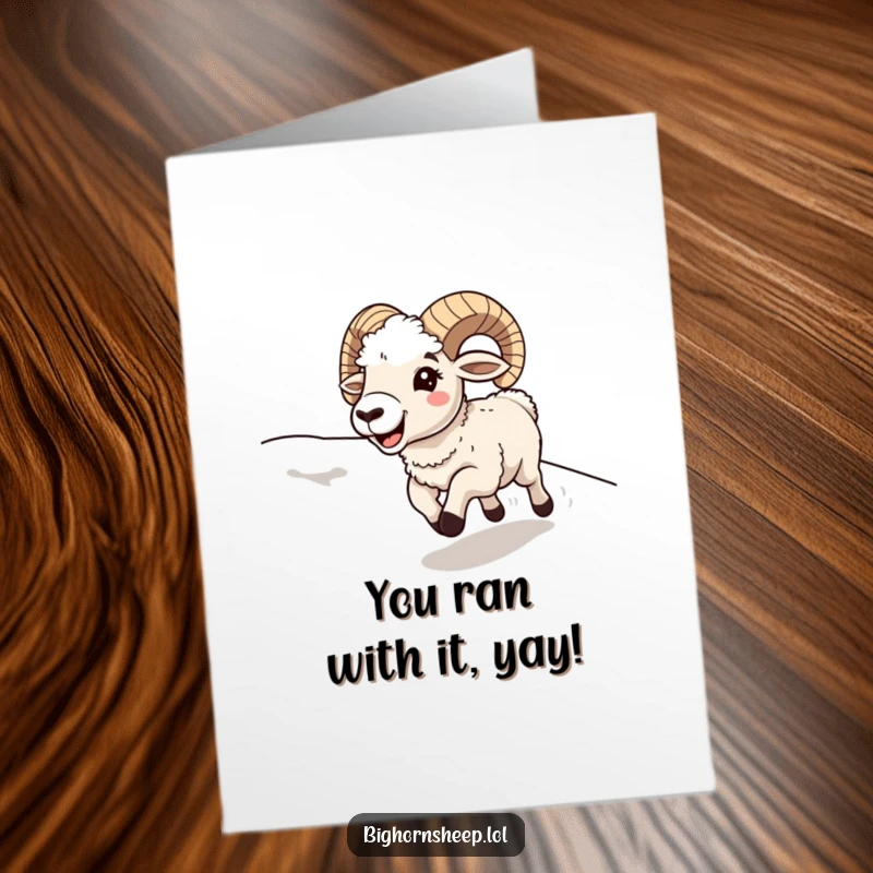 Funny Free Printable Congrats Card: A bighorn sheep exuberantly runs downhill, mouth open in pure joy of achievement.