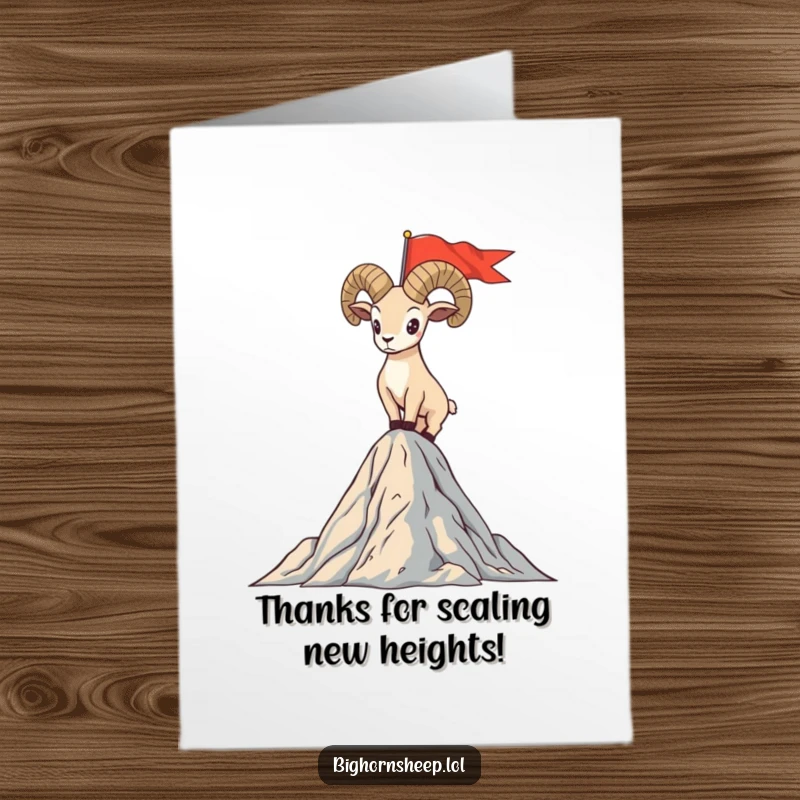 Funny Free Printable Thank You Card: Bighorn sheep proudly planted on a mountain peak with a flag, expressing heartfelt thanks.